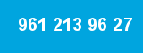 961 213 96 27